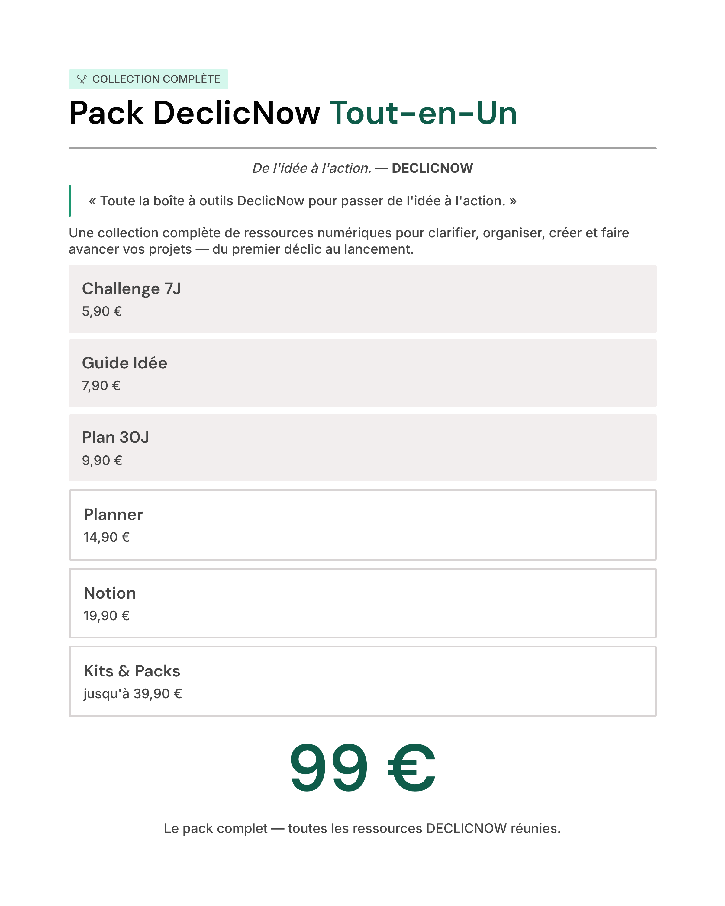 Pack – DeclicNow Tout-en-Un